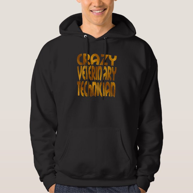 Crazy Veterinary Technician in Gold Hoodie (Front)
