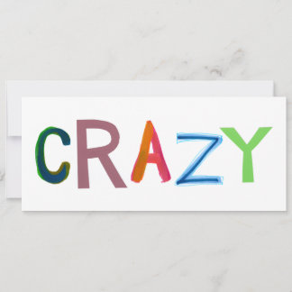 Crazy wild bold colourful goofy fun silly word art