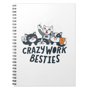 Crazy Work Besties Taking Selfies Work Bestie Gift Notebook