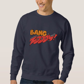 CRAZYFISH bang zoom Sweatshirt