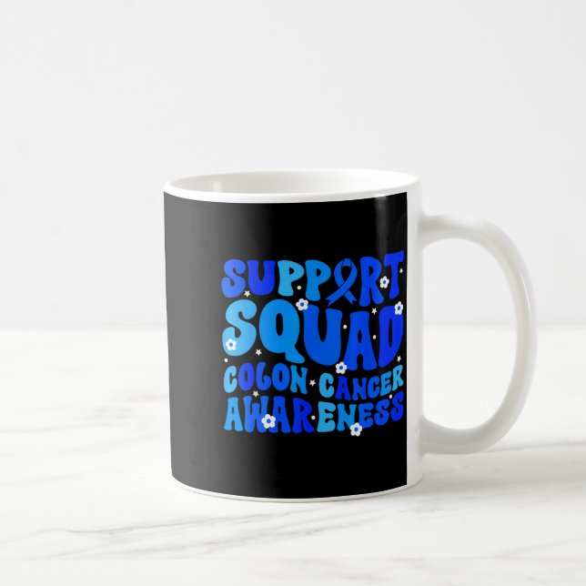 Crc colon cancer awareness support squad blue coffee mug (Right)