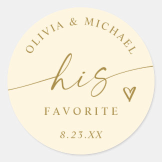 Cream and Gold His Favorite Wedding Treat Bag Classic Round Sticker