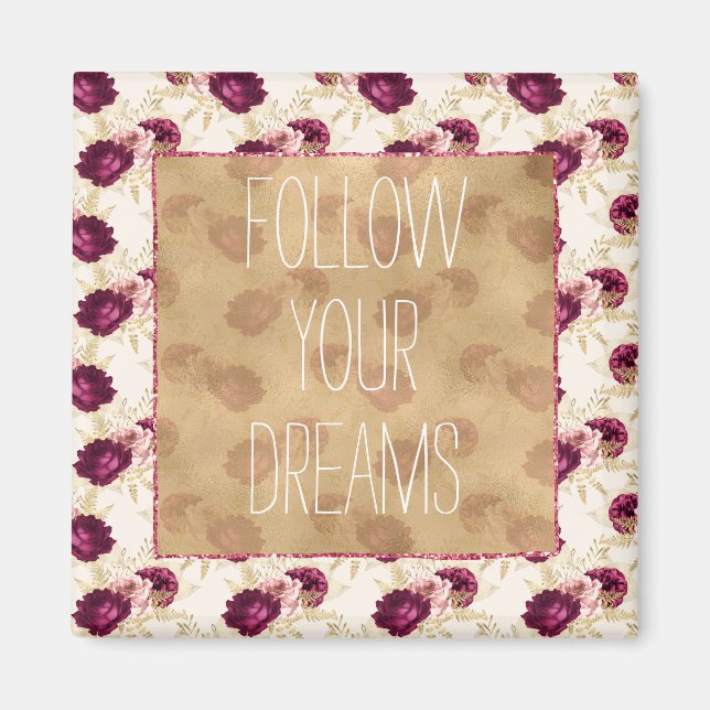 Cream Pink Burgundy Floral Quote        Magnet (Front)