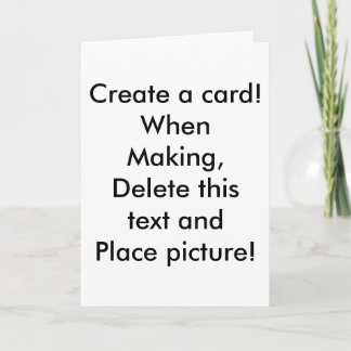 Create a card! card