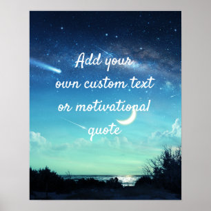 Create A Custom Quote - Moonlit Night Poster