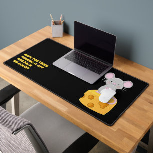 Create a Funny Saying Mouse Themed Personalised Desk Mat
