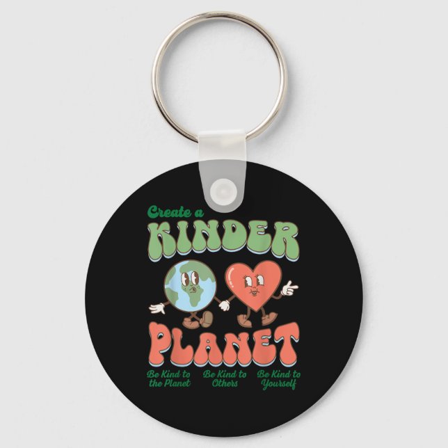Create A Kinder Planet Be Kind Aesthetic Earth Day Key Ring (Front)