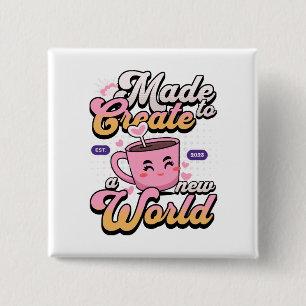 Create a new world 15 cm square badge
