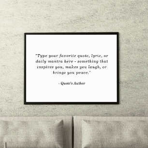 Create a Poster with Your Own   Favorite Quote
