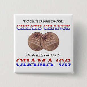 Create Change with Obama 15 Cm Square Badge