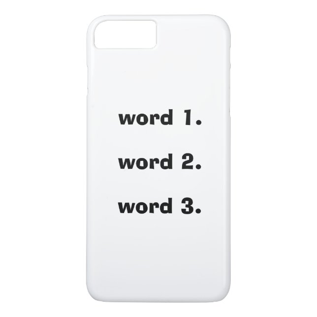 Create custom text simple three words expression Case-Mate iPhone case (Back)