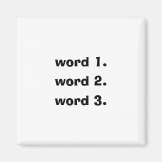 Create custom text simple three words story magnet