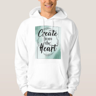 Create From The Heart 2 Hoodie