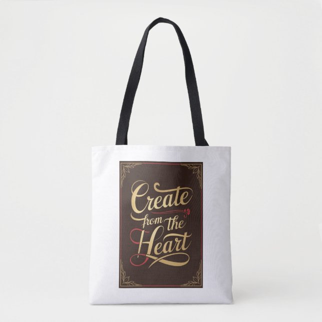 Create From The Heart option 2 Tote Bag (Front)