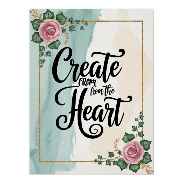 Create From The Heart option 3 Poster (Front)