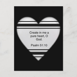 Create in me a clean heart, O God Psalm 51:10 PC P Postcard