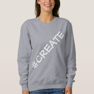 #CREATE Oversized Letters Women's Sweatshirt