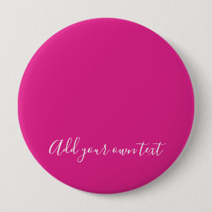 Create Own CERISE PINK Custom Text Personalised 10 Cm Round Badge