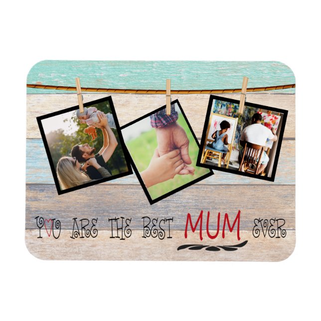 Create Photo Collage For Your Mum Magnet (Horizontal)