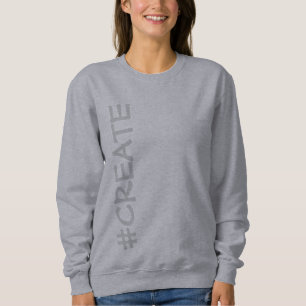 #CREATE (Rotated) Women's Sweatshirt