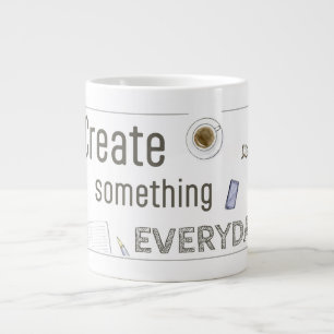 Create Something Everyday mug