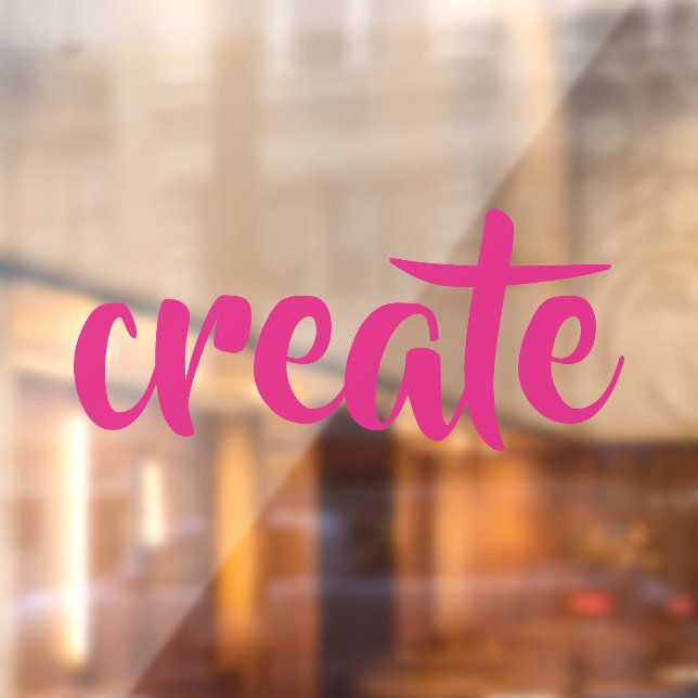 "Create" Window Cling (Sheet 2)