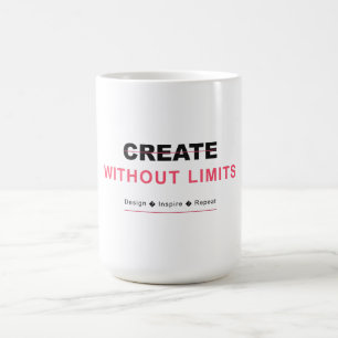 Create without limits design inspire repeat coffee mug