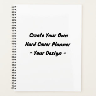 Create You Own 8.5" x 11" hardcover planner
