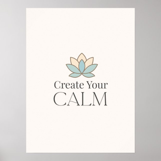 Create Your Calm Minimal Motivational Poster (Front)