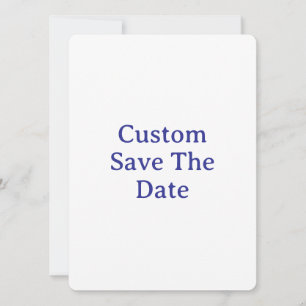Create Your Custom 5.5" x 7.5" Save The Date