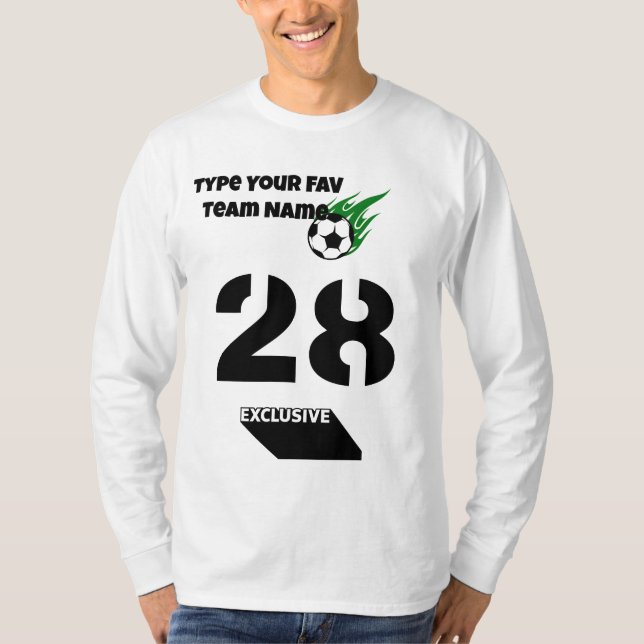 Create your Fav Team 28 Football Soccer Sports T-Shirt (Front)