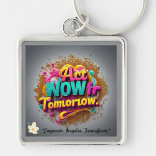 "Create Your Legacy" Key Ring