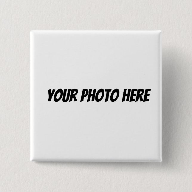 Create Your Own  15 Cm Square Badge (Front)