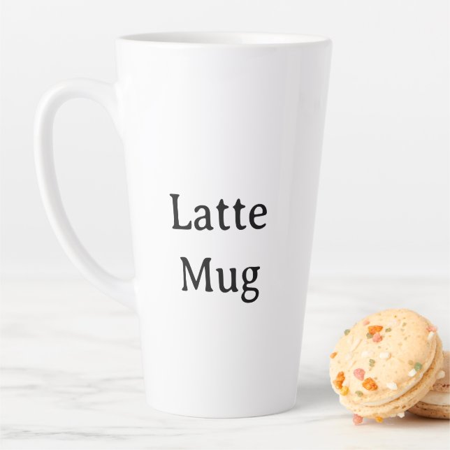 Create Your Own 17oz Large  Latte Mug (In Situ)