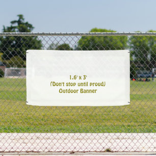 Create Your Own 1.6' x 3' Outdoor Banner
