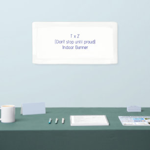 Create Your Own 1' x 2' Indoor Banner