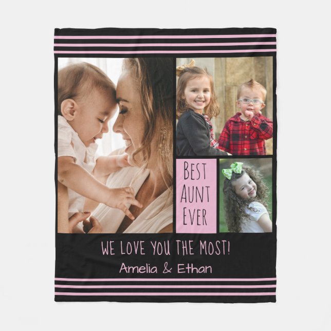 Create Your Own  3 Photo Collage Best Aunt Ever   Fleece Blanket (Front)