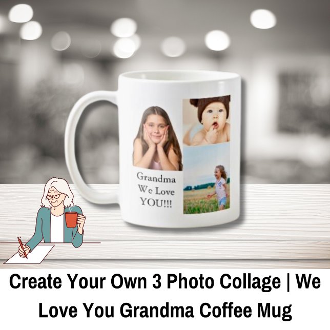 Create Your Own 3 Photo Collage | We Love Grandma  Coffee Mug (Create Your Own 3 Photo Collage | We Love Grandma Coffee Mug)