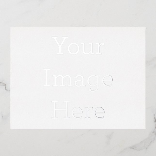 Create Your Own Foil Postcard (10.8 x 14.2 cm) Foil Invitation Postcard (Front)