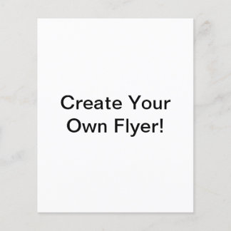 Create Your Own 4.5" x 5.6" Flyer