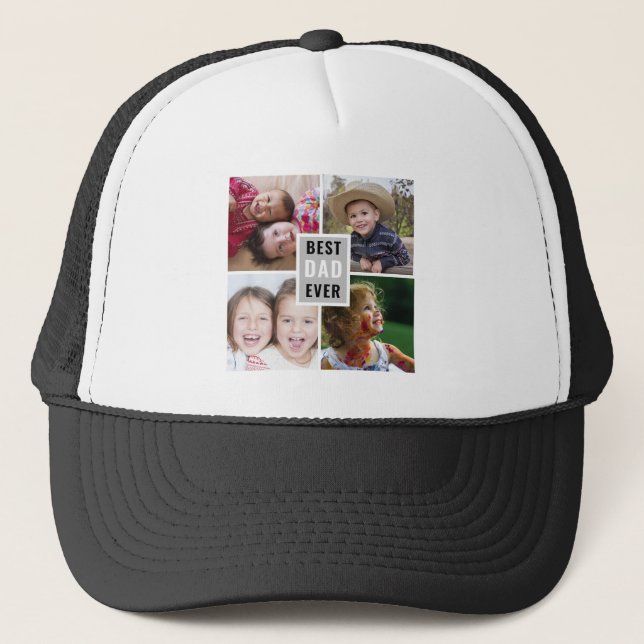 Create Your Own 4 Photo Collage Best Dad Ever Trucker Hat (Front)