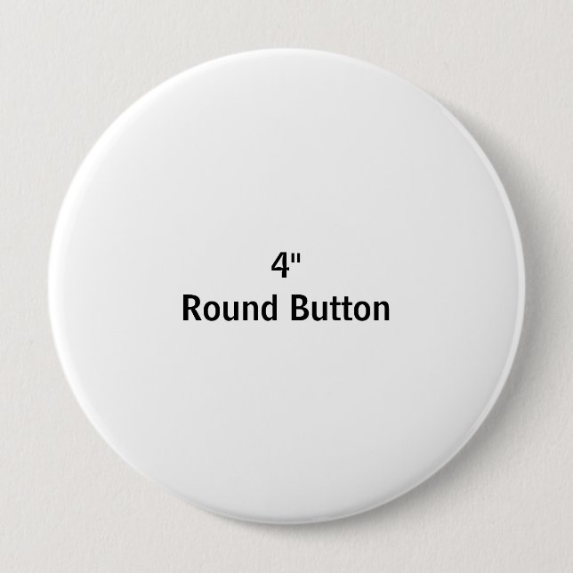 Create Your Own 4'' Round Button (Front)