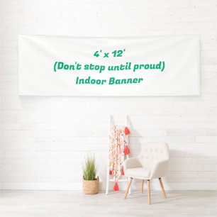 Create Your Own 4' x 12' Indoor Banner