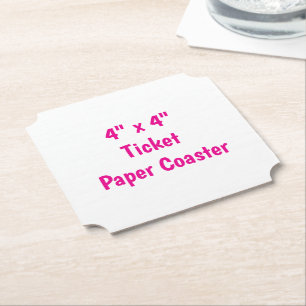 Create Your Own 4" x 4" Ticket Paper Coaster