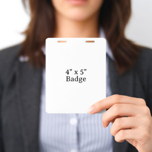Create Your Own 4" x 5" Vertical PVC Badge ID Badge