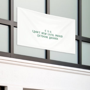 Create Your Own 4' x 6' Outdoor Banner