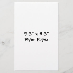 Create Your Own 5.5" x 8.5" Flyer Paper
