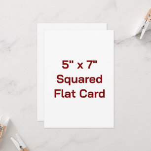 Create Your Own 5" x 7" Squared Flat Card