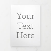 Create Your Own 5" x 7" Trifold Letter Fold