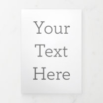 Create Your Own 5" x 7" Trifold Letter Fold Card